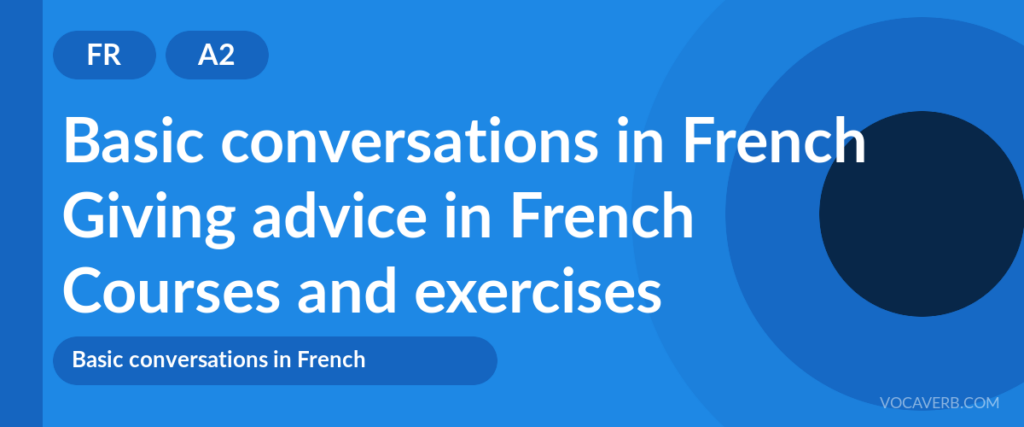 Giving advice in French