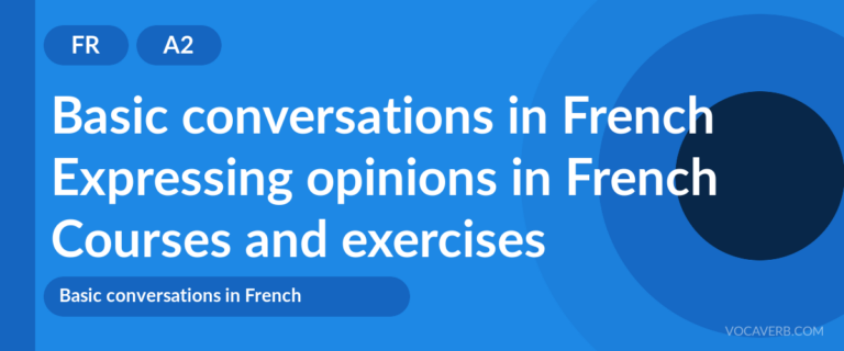 Expressing opinions in French [A2] — VocaVerb