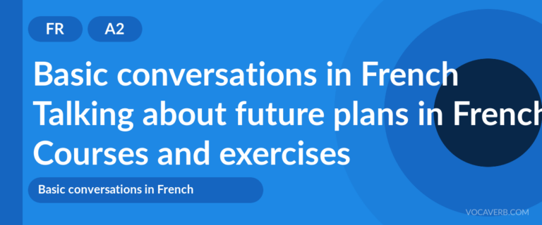 Talking about future plans in French [A2] — VocaVerb