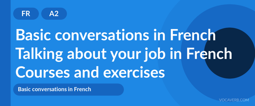 Talking about your job in French