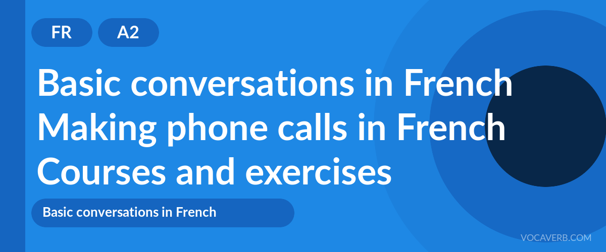 Making phone calls in French [A2] — VocaVerb