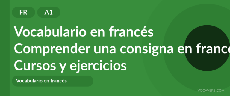 Comprender una consigna en francés [A1] — VocaVerb