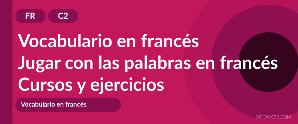 Jugar con las palabras en francés