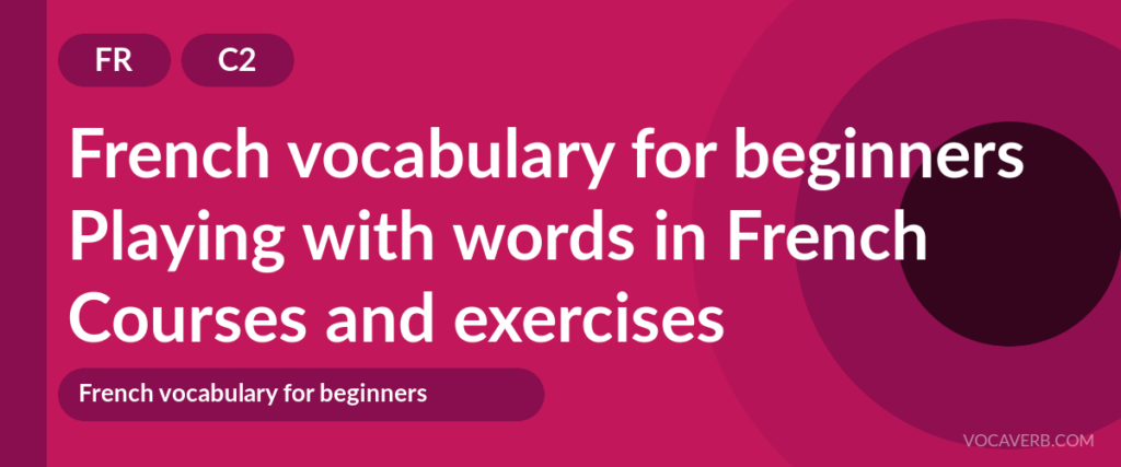 Playing with words in French
