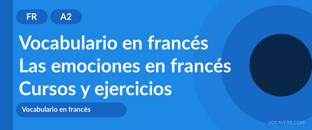 Las emociones en francés