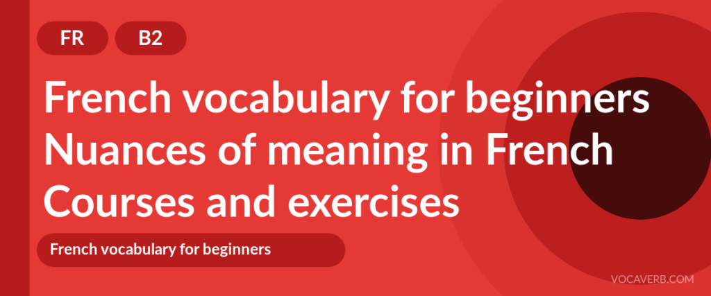 Nuances of meaning in French