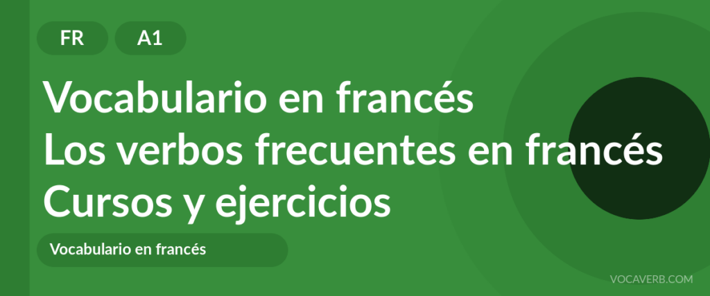 Los verbos frecuentes en francés