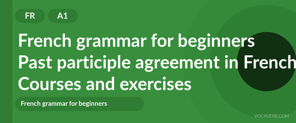 Past participle agreement in French