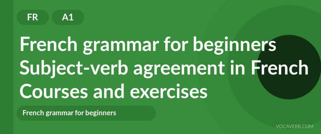 Subject-verb agreement in French