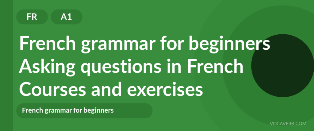 Asking questions in French
