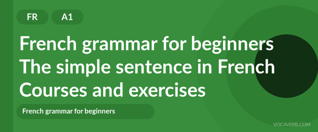 The simple sentence in French