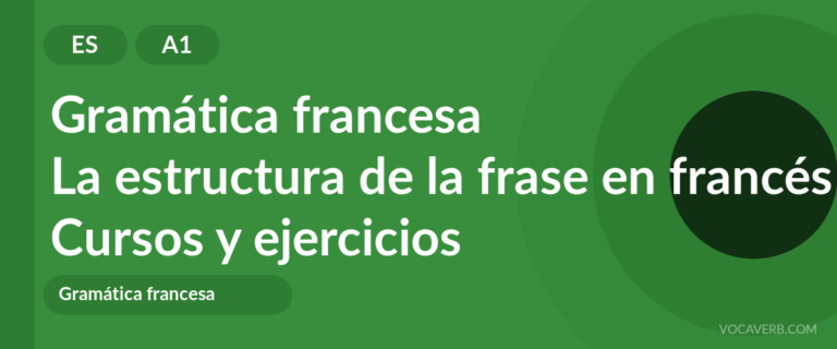 La estructura de la frase en francés [A1] — VocaVerb