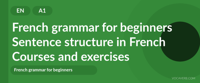Sentence structure in French [A1] — VocaVerb