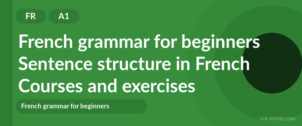 Sentence structure in French