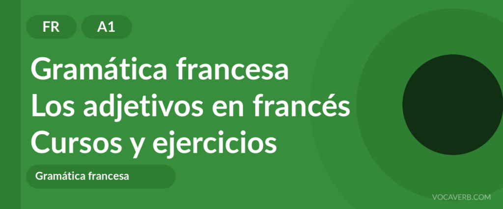 Los adjetivos en francés