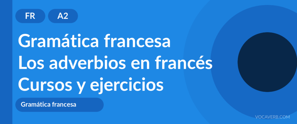 Los adverbios en francés