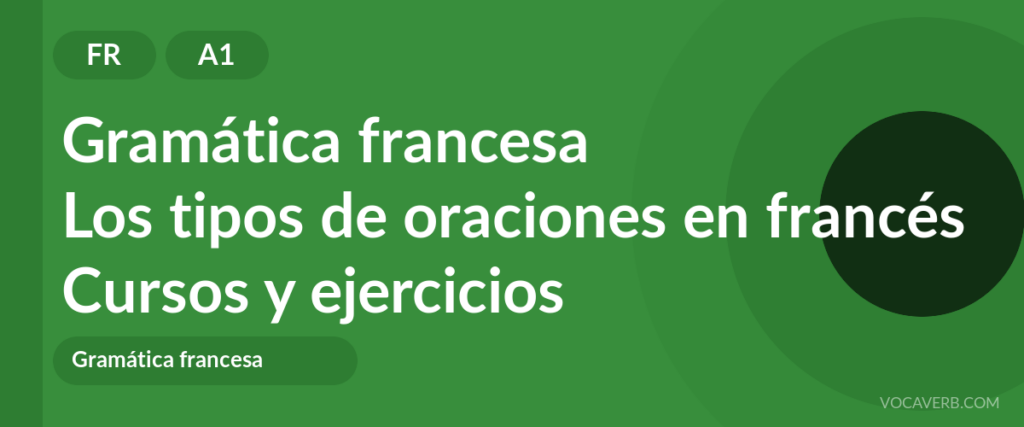 Los tipos de oraciones en francés