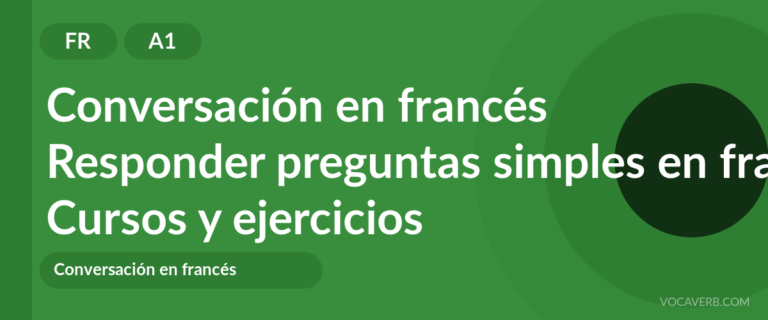 Responder preguntas simples en francés [A1] — VocaVerb