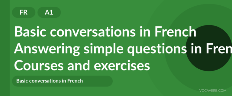 Answering simple questions in French [A1] — VocaVerb