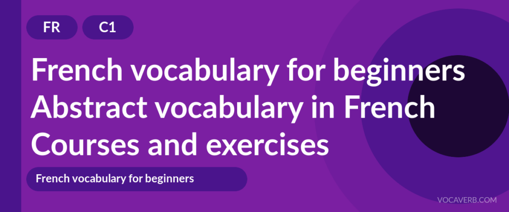 Abstract vocabulary in French