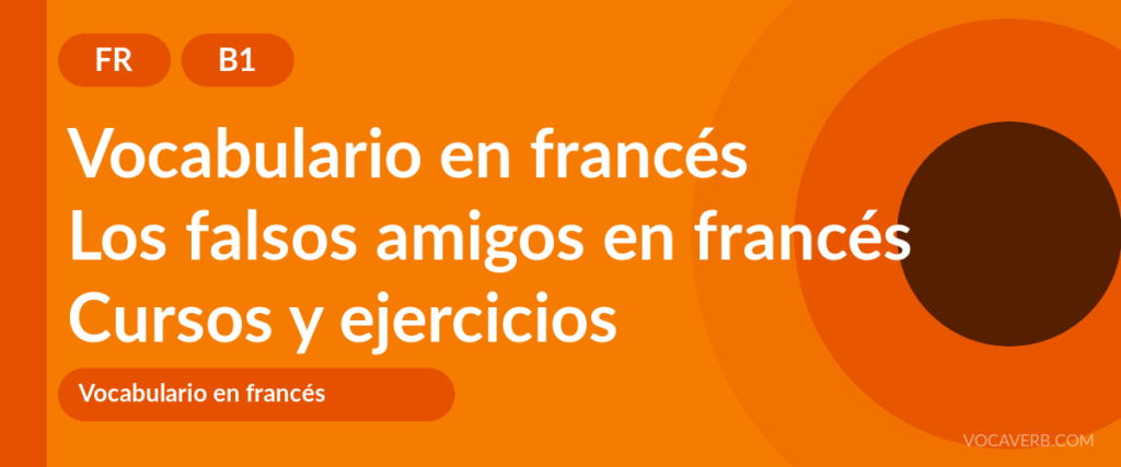 Los falsos amigos en francés