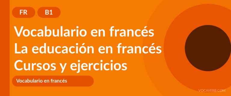 La educación en francés [B1] — VocaVerb