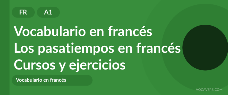 Los pasatiempos en francés [A1] — VocaVerb