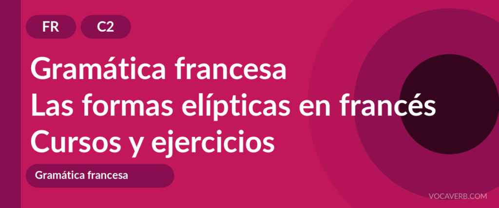 Las formas elípticas en francés