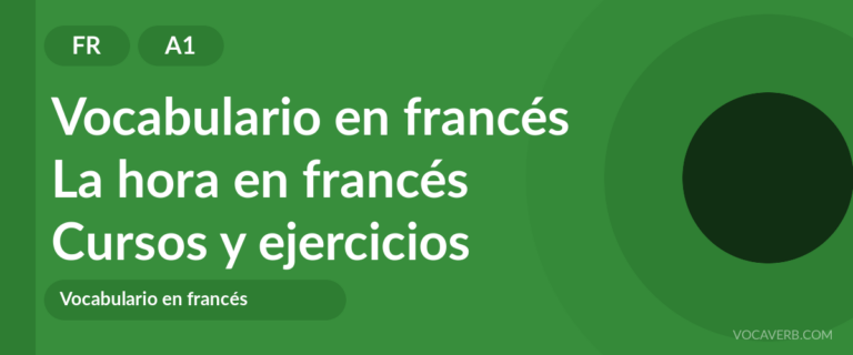 La hora en francés [A1] — VocaVerb
