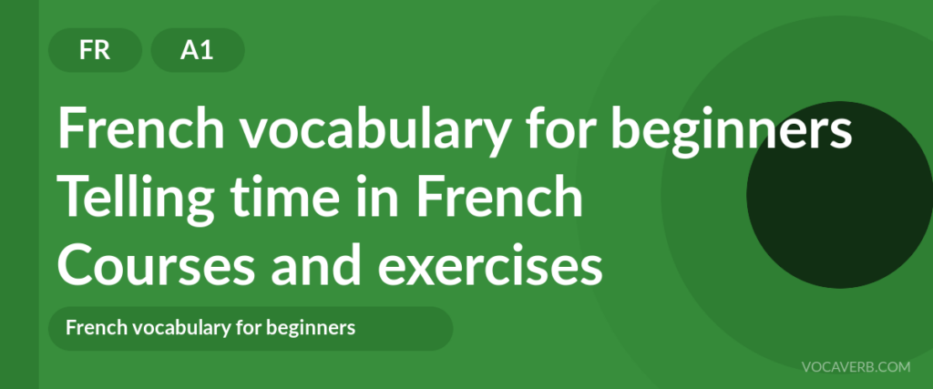 Telling time in French