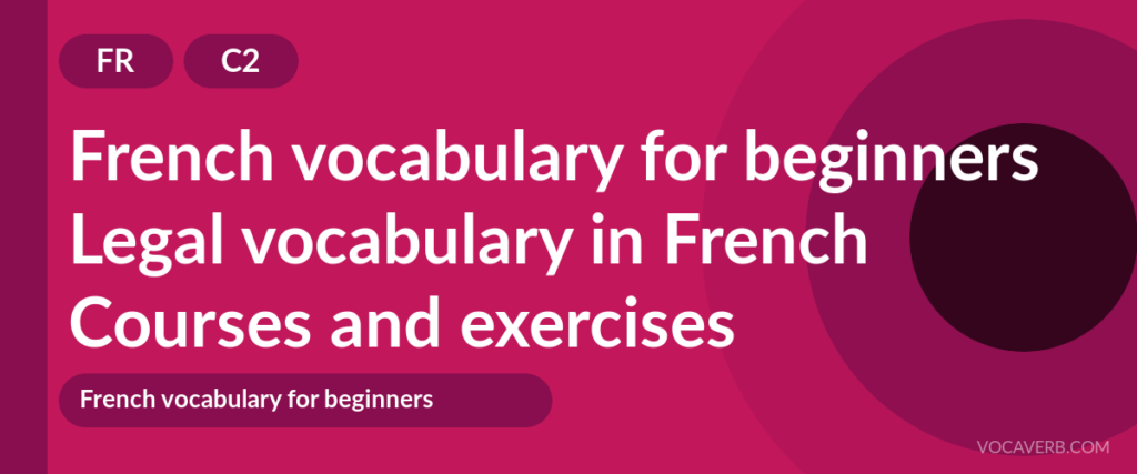 Legal vocabulary in French