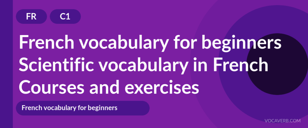 Scientific vocabulary in French