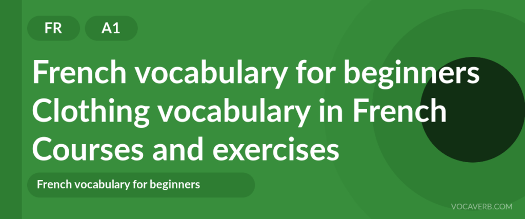 Clothing vocabulary in French