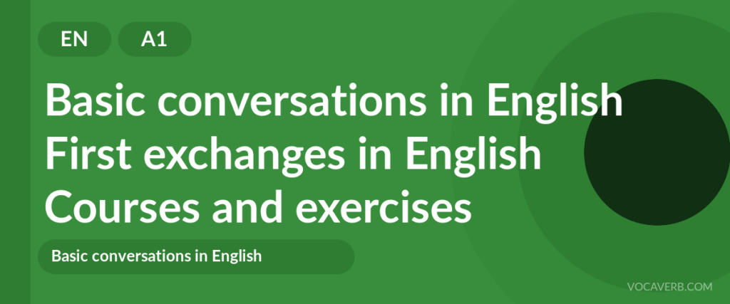 First exchanges in English