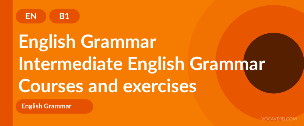 Intermediate English Grammar
