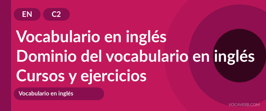 Dominio del vocabulario en inglés