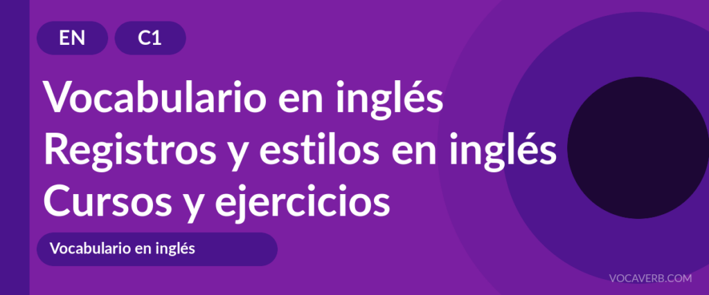 Registros y estilos en inglés