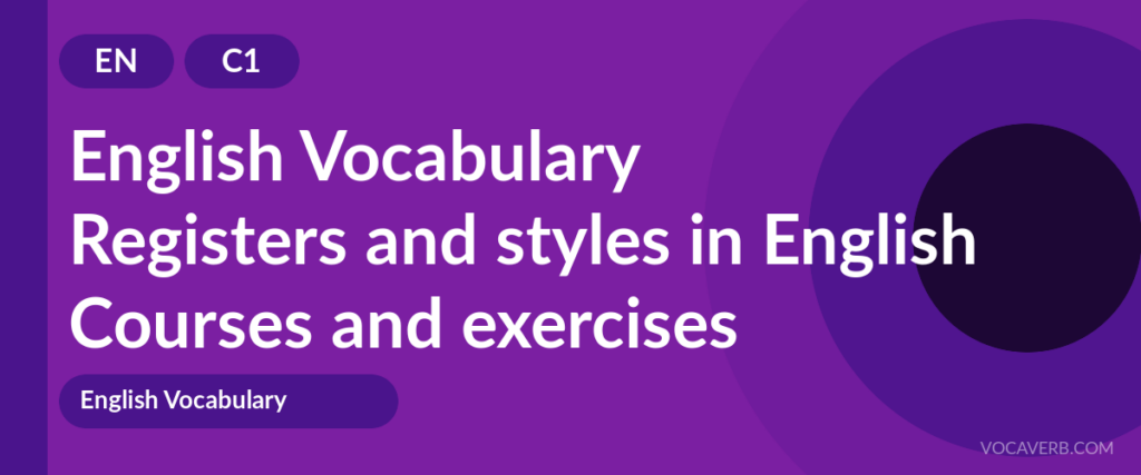 Registers and styles in English