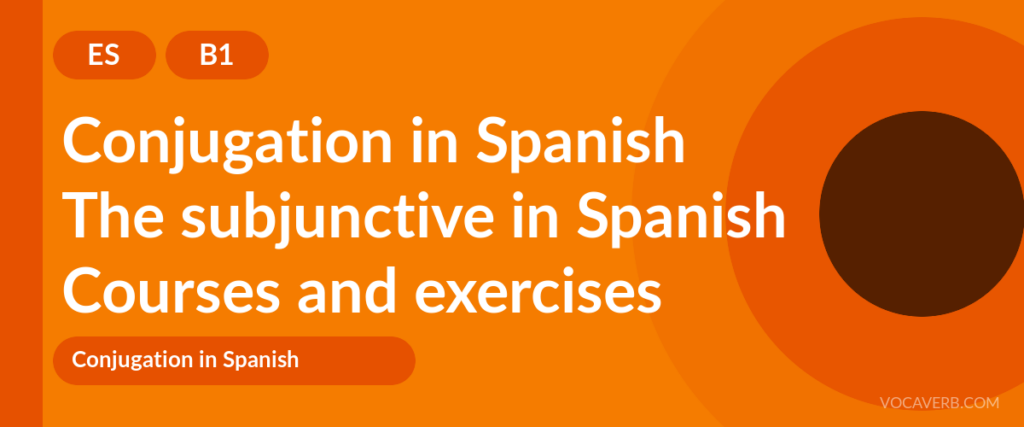 The subjunctive in Spanish