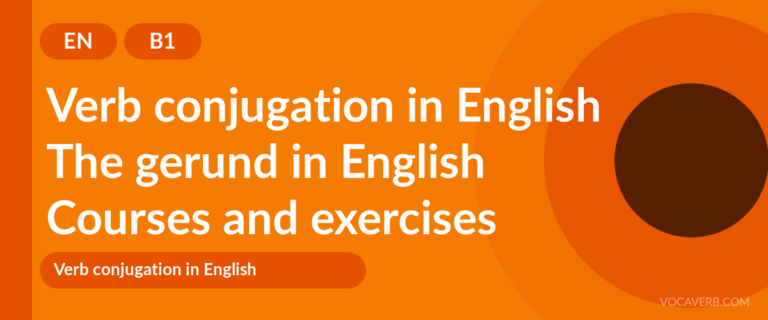 The gerund in English [B1] — VocaVerb