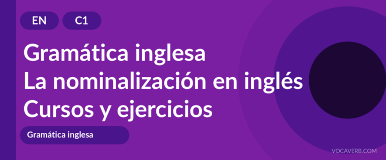 La nominalización en inglés [C1] — VocaVerb