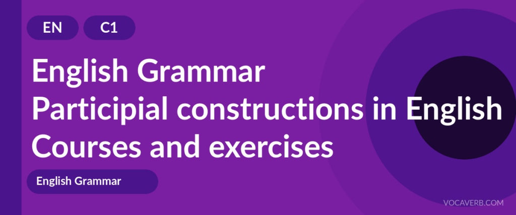 Participial constructions in English
