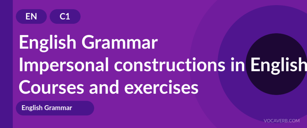 Impersonal constructions in English