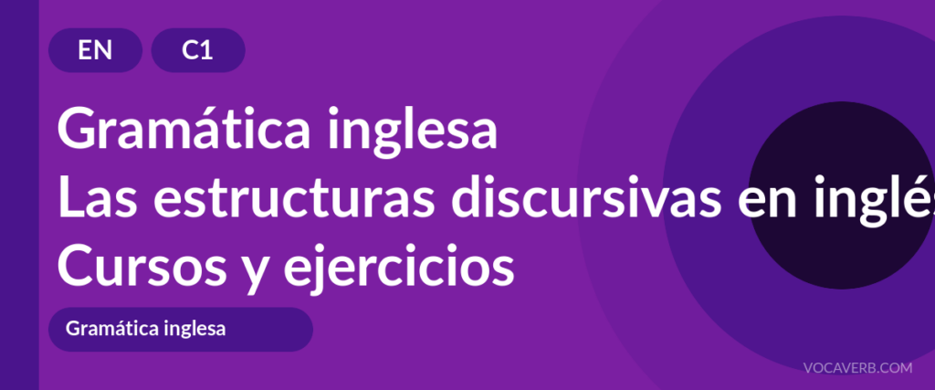 Las estructuras discursivas en inglés