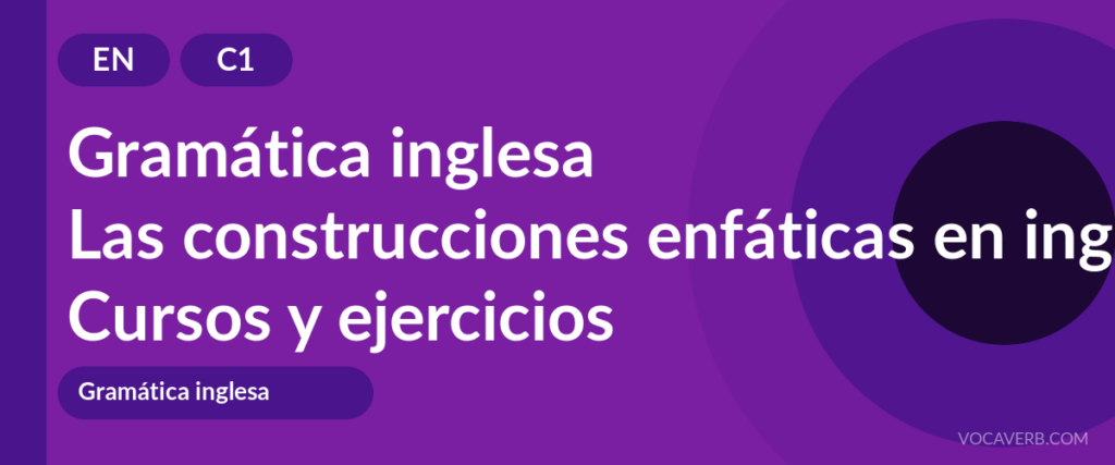 Las construcciones enfáticas en inglés
