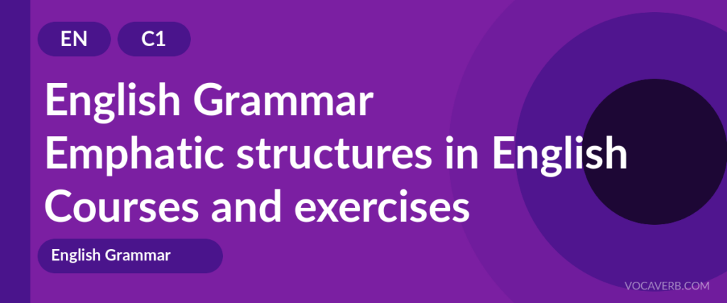 Emphatic structures in English