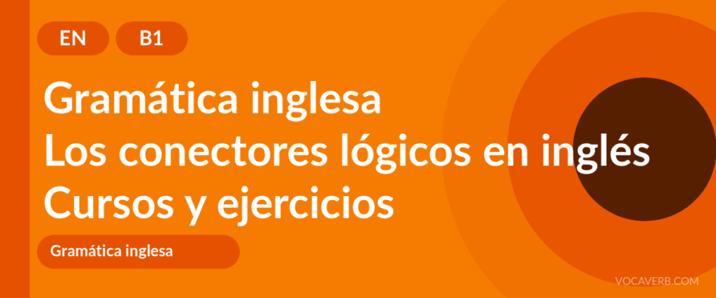 Los conectores lógicos en inglés