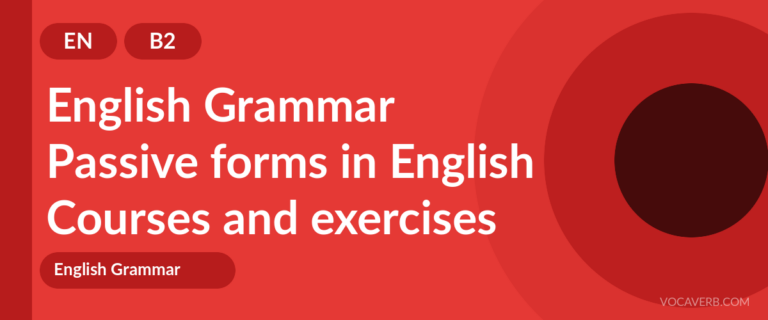 Passive forms in English [B2] — VocaVerb