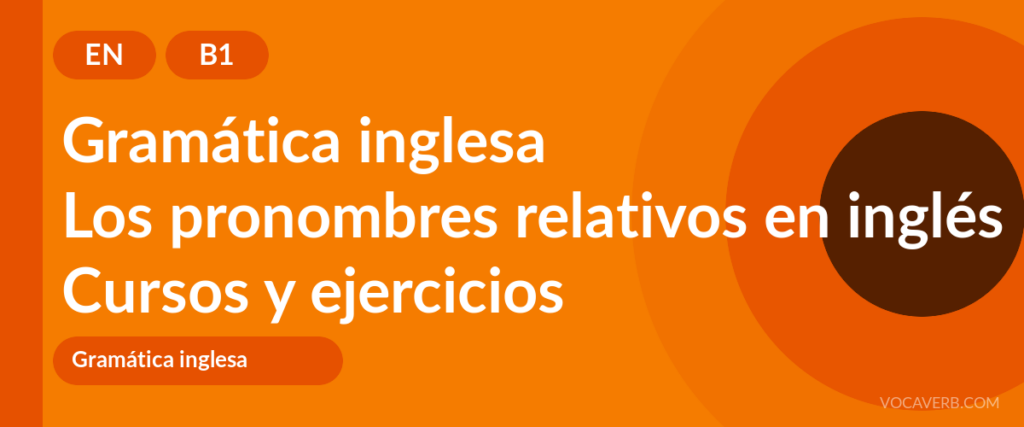 Los pronombres relativos en inglés