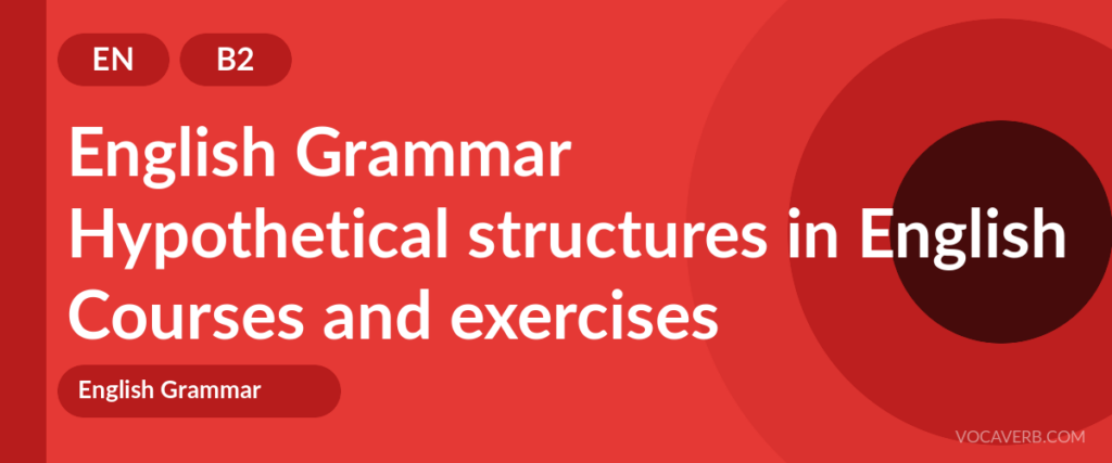 Hypothetical structures in English